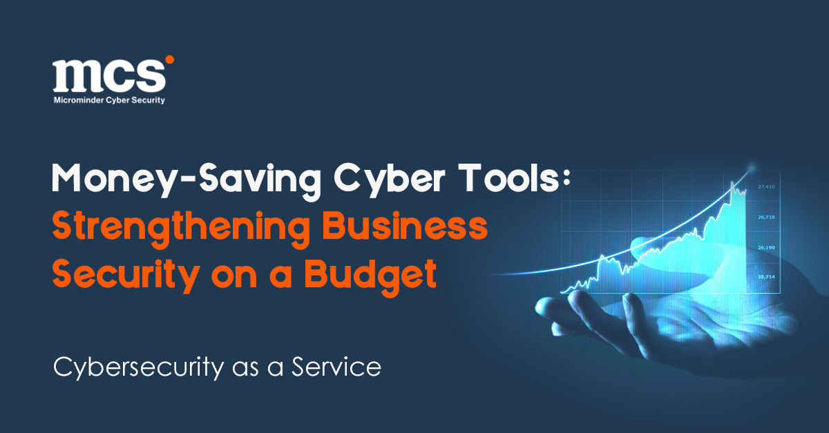 Money-Saving Cyber Tools: Strengthening Business Security on a Budget ...