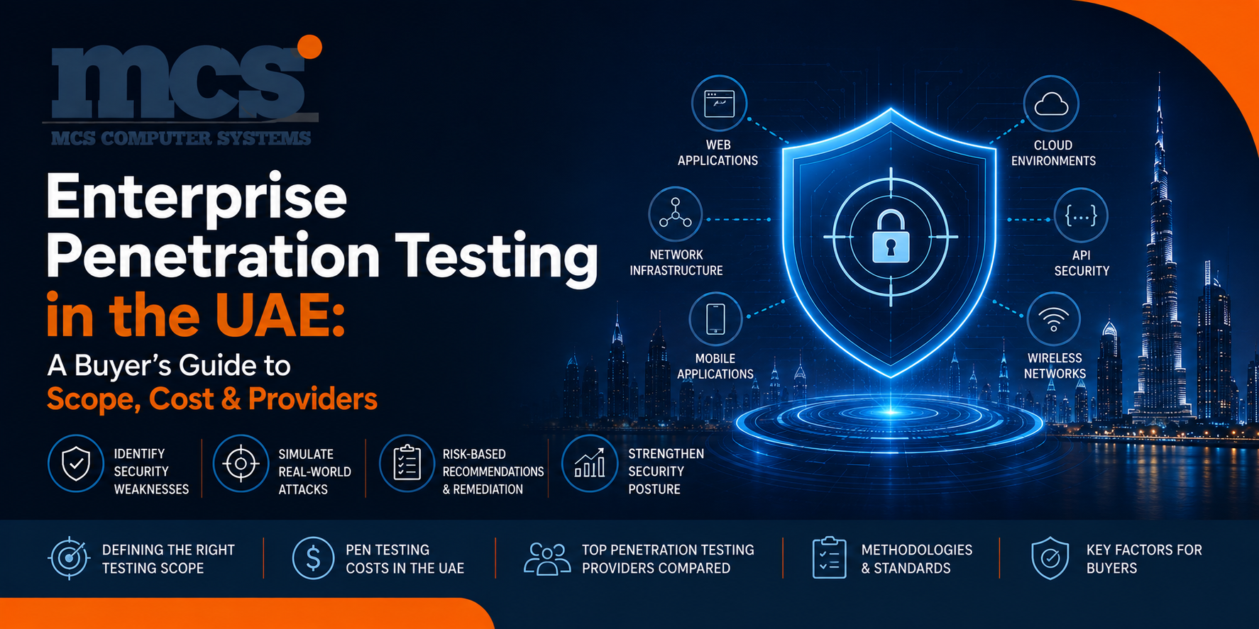 Enterprise Penetration Testing in the UAE: A Buyer's Guide to Scope, Cost & Providers Enterprise Penetration Testing in the UAE: A Buyer's Guide to Scope, Cost & Providers