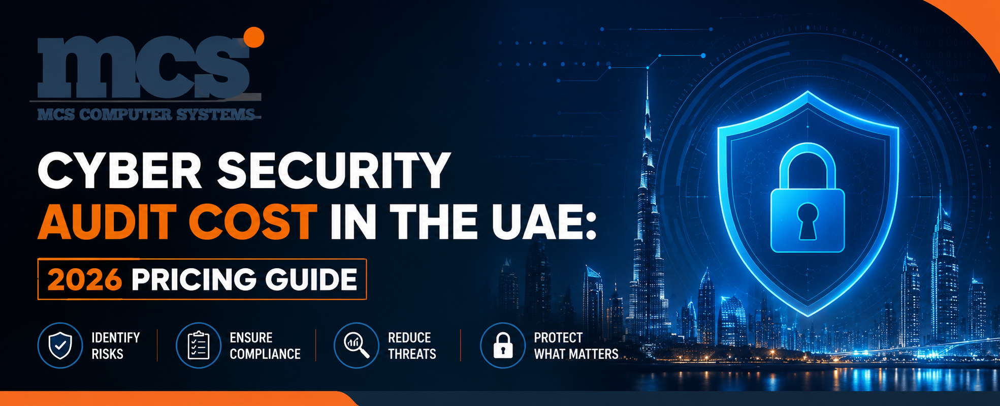 Cyber Security Audit Cost in the UAE: 2026 Pricing Guide