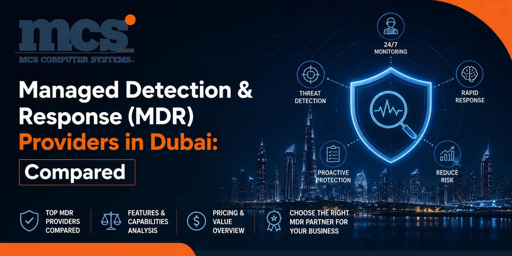 Managed Detection & Response (MDR) Providers in Dubai: Compared