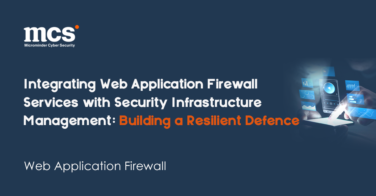 Web Application Firewall with Security Infrastructure Management ...